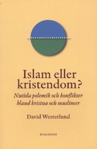 Omslagsbild: Islam eller kristendom? av 