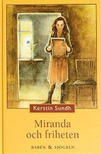 Omslagsbild: Miranda och friheten av 