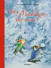 Omslagsbild: Titta, Madicken, det snöar! av 