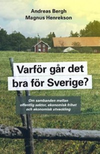 Omslagsbild: Varför går det bra för Sverige? av 