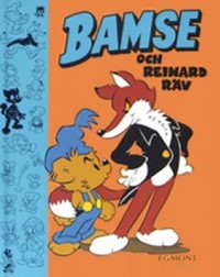 Omslagsbild: Bamse och Reinard Räv av 