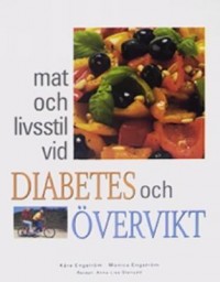Omslagsbild: Mat och livsstil vid diabetes och övervikt av 