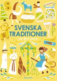 Omslagsbild: Svenska traditioner av 