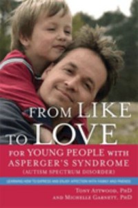 Omslagsbild: From like to love for young people with asperger's syndrome (Autism Spectrum Disorder) av 