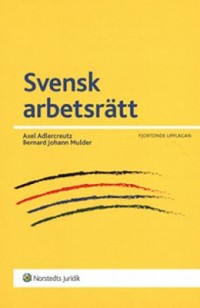 Omslagsbild: Svensk arbetsrätt av 