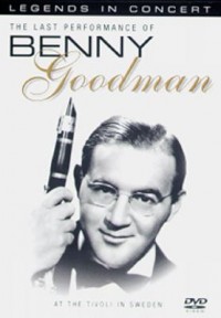Omslagsbild: The last performance of Benny Goodman av 