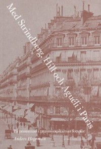 Omslagsbild: Med Strindberg, Hill och Aguéli i Paris av 