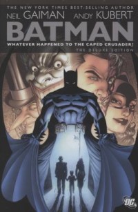 Omslagsbild: Batman: whatever happened to the caped crusader? av 