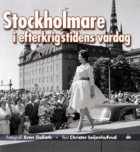 Omslagsbild: Stockholmare i efterkrigstidens vardag av 
