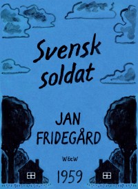 Omslagsbild: Svensk soldat av 