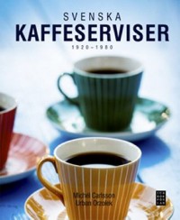Omslagsbild: Svenska kaffeserviser av 