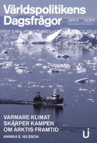 Omslagsbild: Varmare klimat skärper kampen om Arktis framtid av 