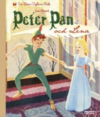 Omslagsbild: Walt Disney's Peter Pan och Lena av 