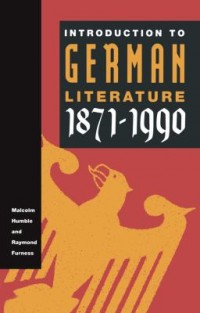 Omslagsbild: Introduction to German literature, 1871-1990 av 