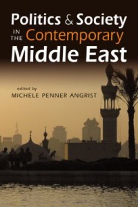 Omslagsbild: Politics & society in the contemporary Middle East av 