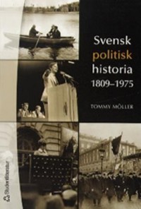 Omslagsbild: Svensk politisk historia 1809-1975 av 