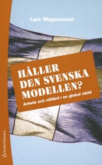 Omslagsbild: Håller den svenska modellen? av 