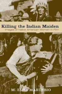 Omslagsbild: Killing the Indian maiden av 