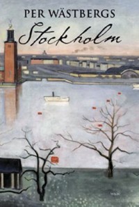 Cover art: Per Wästbergs Stockholm by 