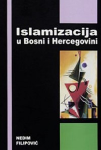 Omslagsbild: Islamizacija u Bosni i Hercegovini av 