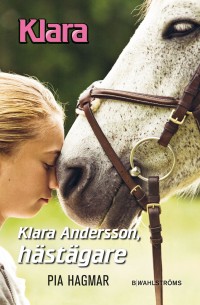 Omslagsbild: Klara Andersson, hästägare av 
