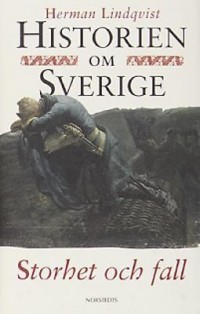 Omslagsbild: Historien om Sverige av 