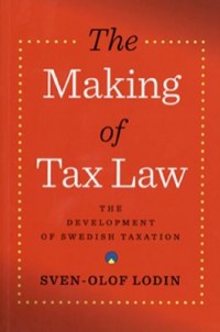 Omslagsbild: The making of tax law av 