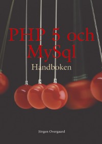 Omslagsbild: PHP 5- och MySql-handboken av 