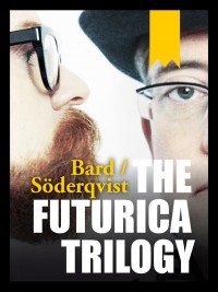 Omslagsbild: The futurica triology av 