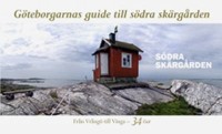 Omslagsbild: Göteborgarnas guide till södra skärgården av 