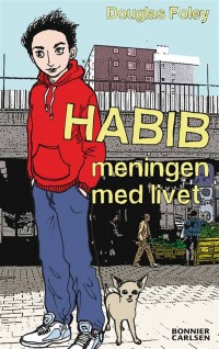 Omslagsbild: Habib - meningen med livet av 