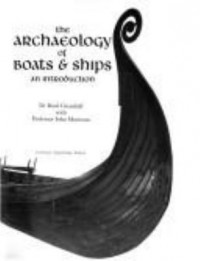Omslagsbild: The archaeology of boats & ships av 