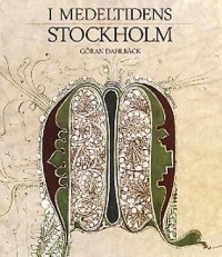 Cover art: I medeltidens Stockholm by 