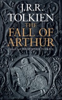 Omslagsbild: The fall of Arthur av 