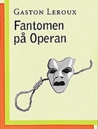 Omslagsbild: Fantomen på Operan av 