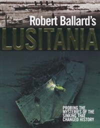 Omslagsbild: Robert Ballard's Lusitania av 