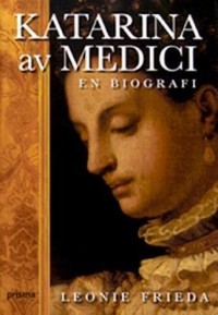 Omslagsbild: Katarina av Medici av 