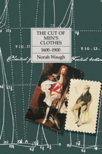 Omslagsbild: The cut of men's clothes 1600-1900 av 