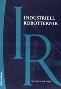 Omslagsbild: Industriell robotteknik av 