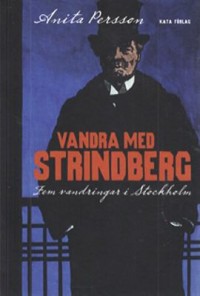 Omslagsbild: Vandra med Strindberg av 