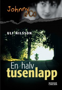 En halv tusenlapp, , Ulf Nilsson