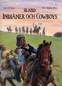 Omslagsbild: Bland indianer och cowboys av 