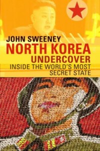 Omslagsbild: North Korea undercover av 