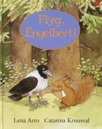 Omslagsbild: Flyg, Engelbert! av 