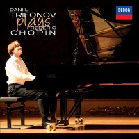 Omslagsbild: Daniil Trifonov plays Frédéric Chopin av 