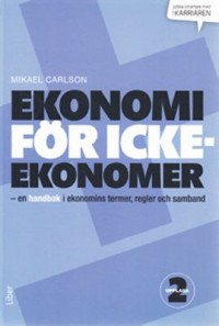 Omslagsbild: Ekonomi för icke-ekonomer av 