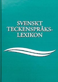 Omslagsbild: Svenskt teckenspråkslexikon av 