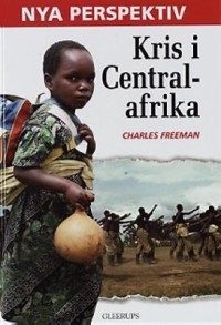 Omslagsbild: Kris i Centralafrika av 