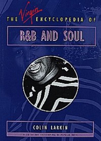 Omslagsbild: The Virgin encyclopedia of R&B and soul av 