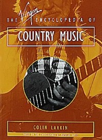 Omslagsbild: The Virgin encyclopedia of country music av 